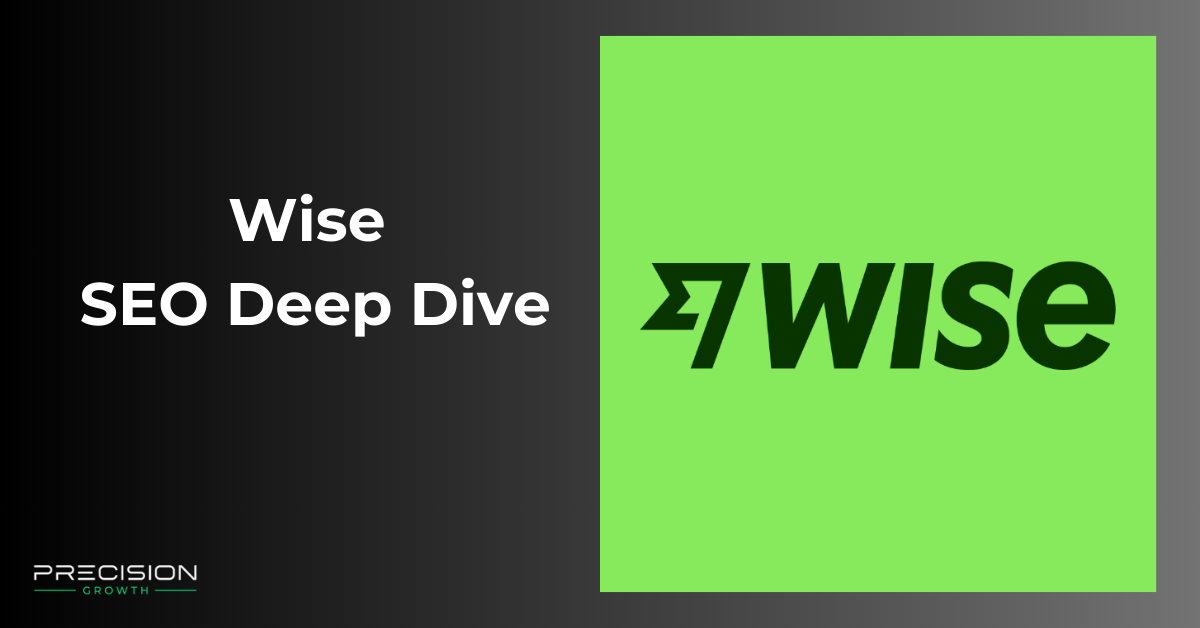 Wise SEO Deep Dive